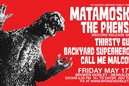 MATAMOSKA & THE PHENSIC at Broken Goblet