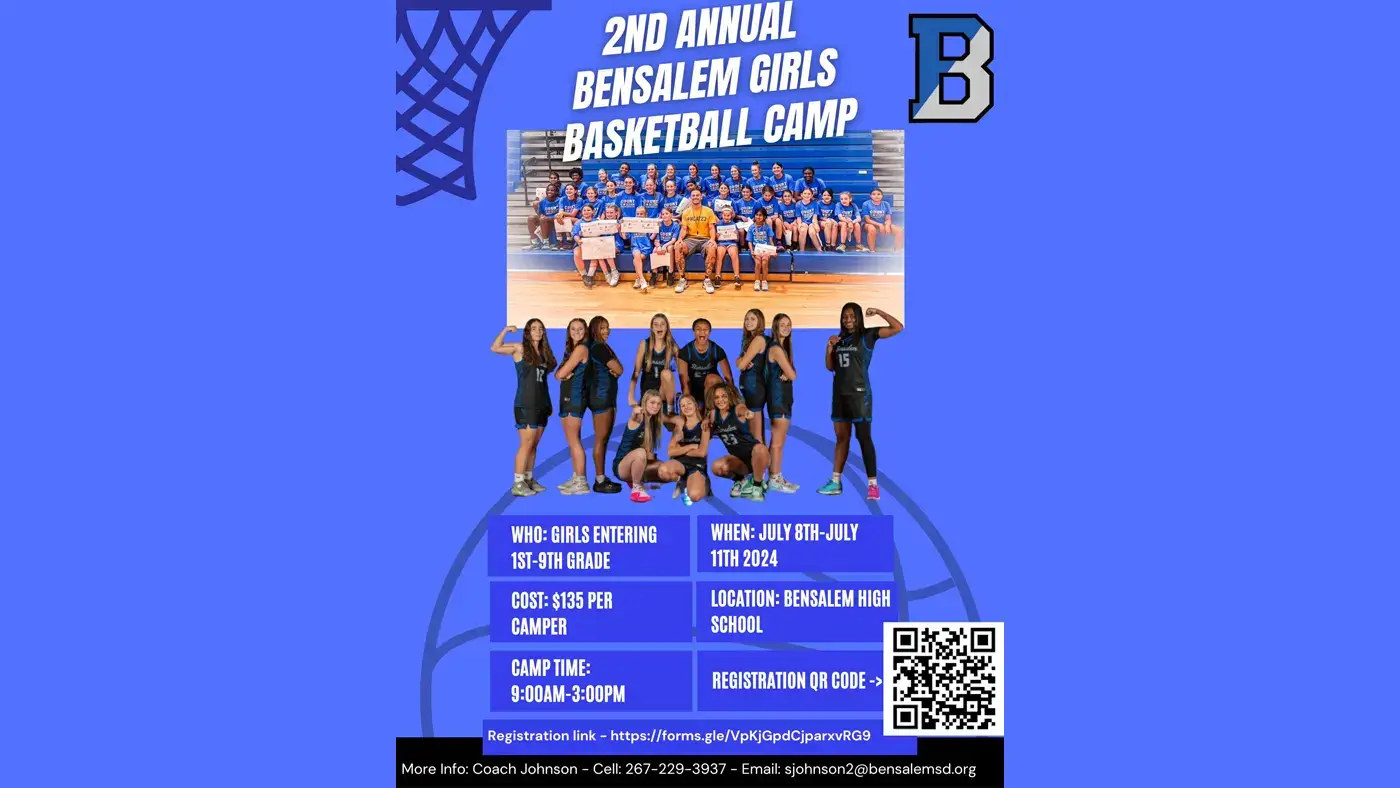 Bensalem GIRLS' Basketball Camp Starts Soon!