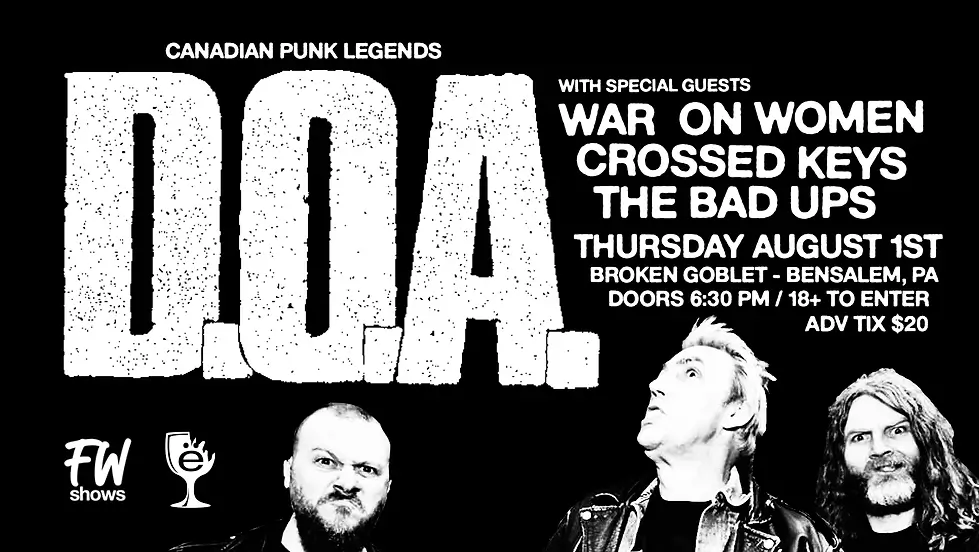 D.O.A. with War on Women at Broken Goblet