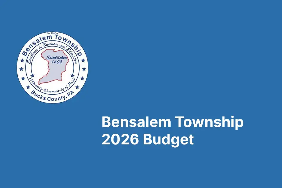 Bensalem Council Adopts 2026 Budget