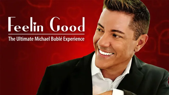 Feelin' Good: The Ultimate Michael Bublé Tribute at Xcite Center – Feb 14th