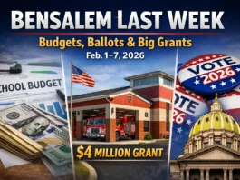 Bensalem Last Week (Feb 1–7, 2026): School Budget Crisis, $4M Fire Grant & 18th District Race
