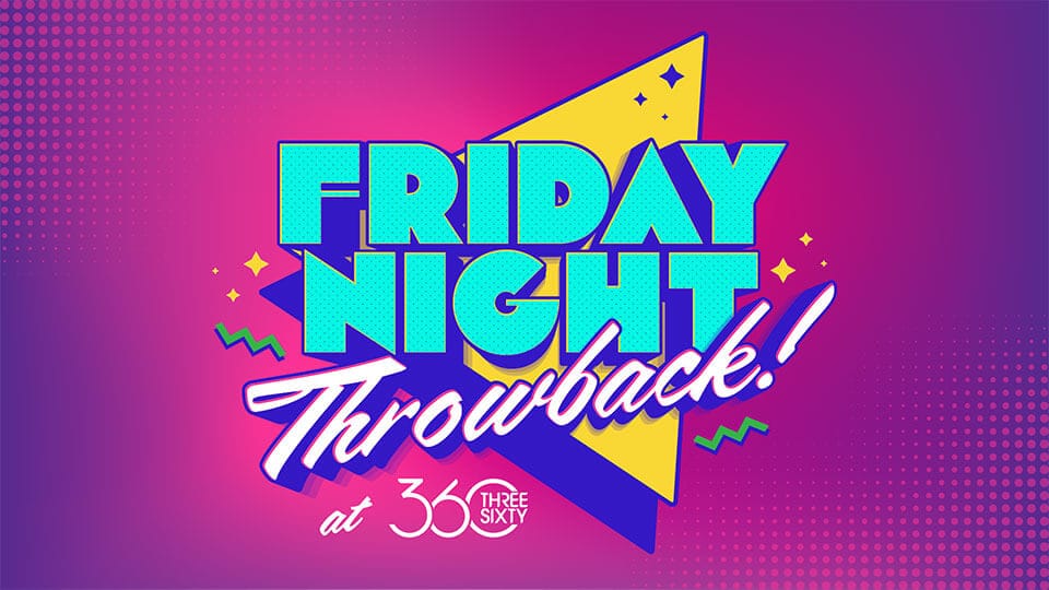 Friday Night Throwback Parx 360 Friday Night Throwback with Y'all or Nothin' at Parx 360 – Mar 27th